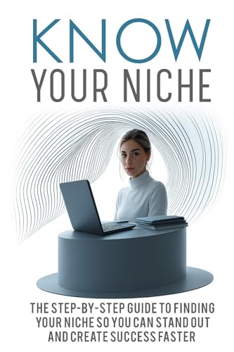 KNOW Your Niche: Mastering AI Strategies for Digital Marketing Success