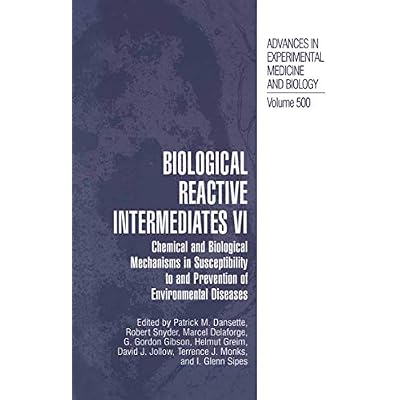 Biological Reactive Intermediates Vi