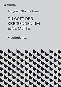 Paperback Du Gott der Kreisenden um eine Mitte [German] Book