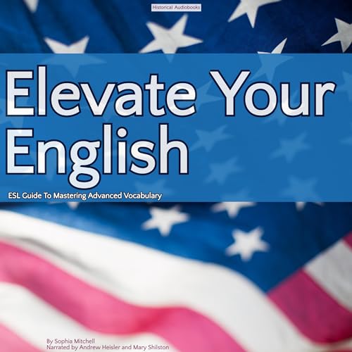 Elevate Your English by Sophia Mitchell episode artwork