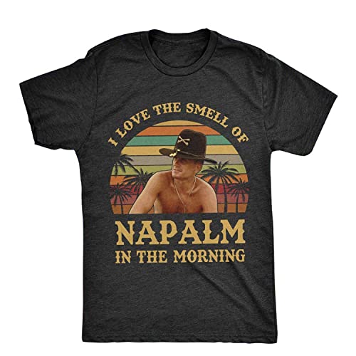 OUHZNUX I Love The Smell of Napalm In The Morning Vintage T-Shirt Aus Reiner Baumwolle, Mode, Locker, Lässig, Bequem, Kurzarm-Pullover, Straßenkomfort, Unisex-Sweatshirt (XS-3XL) Cover