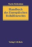  Handbuch des Europäischen Beihilfenrechts