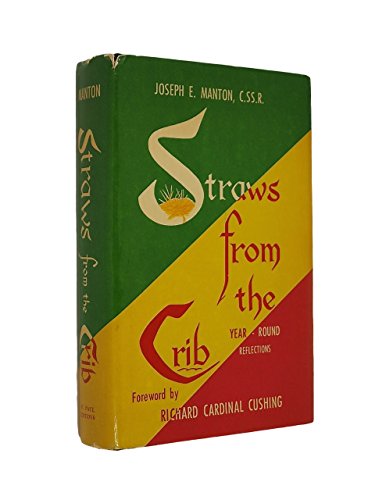 Straws from the Crib 9990447519 Book Cover