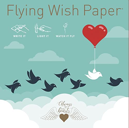 FLYING WISH PAPER Always in Our Hearts - Write it Light it Watch it Fly - Perfect Little Gift Wish Paper - 5 x 5 - Whimsical Mini Kit