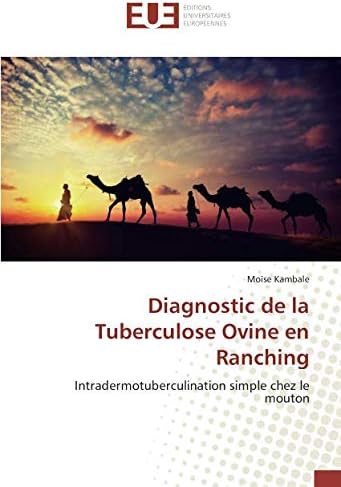 Diagnostic de la Tuberculose Ovine en Ranching: Intradermotuberculination simple chez le mouton