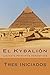 El Kybalion (Spanish Edition): Los Siete Principios Hermeticos