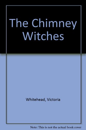 The CHIMNEY WITCHES 067166042X Book Cover