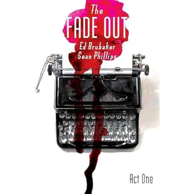 The Fade Out Volume 1