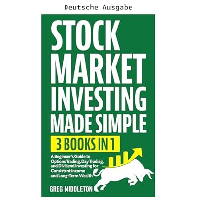 Investieren an der B&ouml;rse leicht gemacht