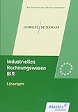 schmolke ohz  Industrielles Rechnungswesen - IKR: Lösungen