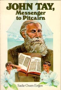 Paperback John Tay : Messenger to Pitcairn Book