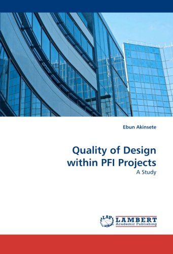 Quality of Design Within Pfi Projects