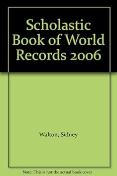 Scholastic Book of World Records 2006