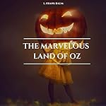 Cover of The Marvelous Land of Oz