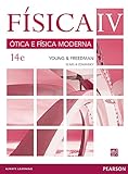 Física VOL IV - Ótica e Física Moderna