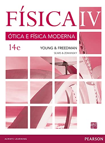 Física VOL IV - Ótica e Física Moderna