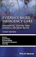 Evidence-Based Emergency Care: Diagnostic Testing and