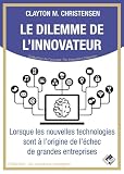 Le dilemme de l'innovateur...