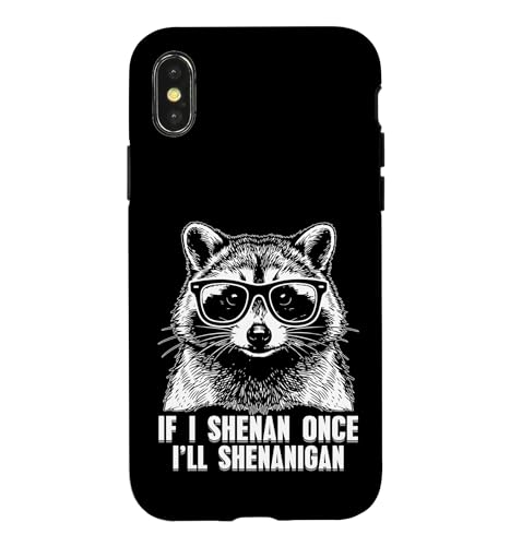 If I Shenan Once I'll Shenanigan �A���C�O�} �A�C�������h �A�C���b�V�� �X�}�z�P�[�X iPhone X/XS �p