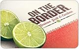 ON THE BORDER eGift Card - $100 - Traditional