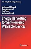 Energy Harvesting for Self-Powered Wearable Devices (Analog Circuits and Signal Processing)