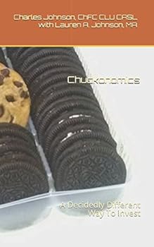 Paperback Chuckonomics: A Decidedly Different Way To Invest Book