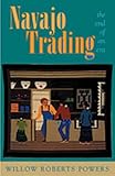 Navajo Trading: The End of an Era