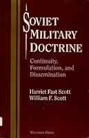 Soviet Military Doctrine: Continuity, Formulation, and Dissemination 081330671X Book Cover
