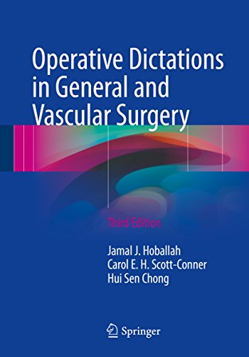Operative Dictations in General and Vascular Surgery Operative Dictations in General and Vascular Surgery