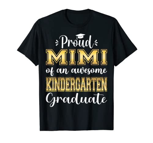 Proud Mimi of Kindergarten Graduate 2023 Graduate Mimi Camiseta