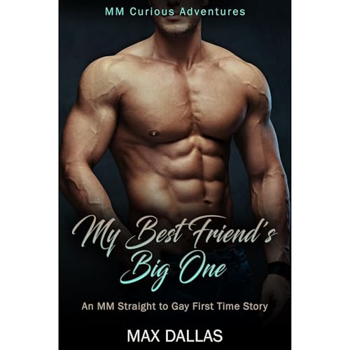 My Best Friend's Big One Audiolibro Por Max Dallas arte de portada