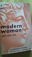 Modern Woman: The Lost Sex B0006D7QZ8 Book Cover
