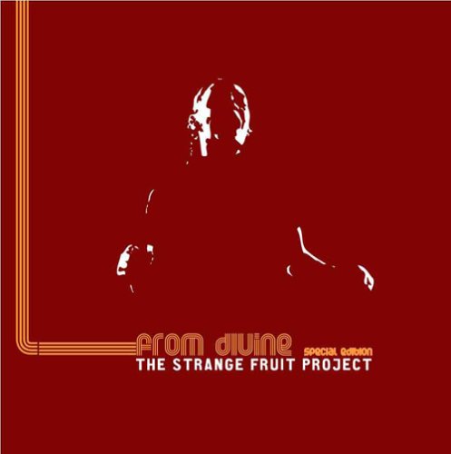 STRANGE FRUIT PROJECT - From Divine - CD