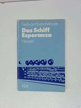 Paperback Das Schiff Esperanza.Textbuch mit Aufgabenteil [German] Book