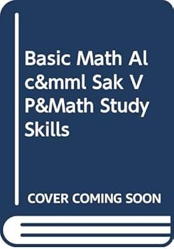 Paperback Basic Math Alc&mml Sak VP&Math Study Skills Book