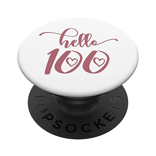 Cumpleaños 100 para mujeres, Hello 100, 100 años lindo PopSockets PopGrip Intercambiable