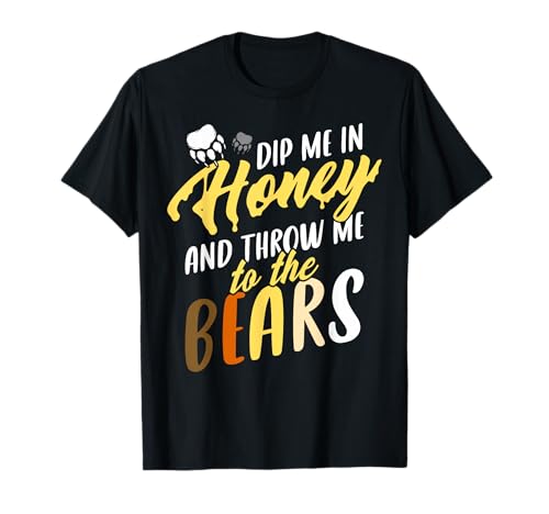 Dip My in Honey, Gay Männer Bär Pride T-Shirt