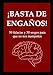 ¡Basta de engaños!: 50 falacias y 50 sesgos que todos deberían conocer para pensar mejor
