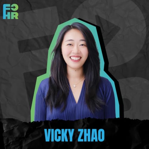 &ldquo;Speak With Frameworks: How HR Leaders Win the Room&rdquo; with Vicky Zhao, Founder, School of Human Intellect and Speaking With Frameworks