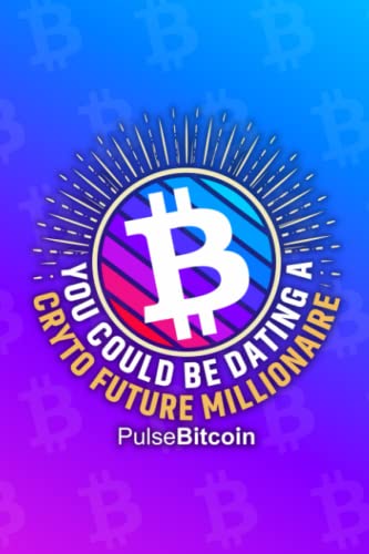 PulseBitcoin Crypto Notebook: The future of Bitcoin is here, PLSB Notebook, Perfect Gift For Any PulseBitcoin Lover, ASIC Token, PulseBitcoin is not a copy, it is a much-needed innovation!