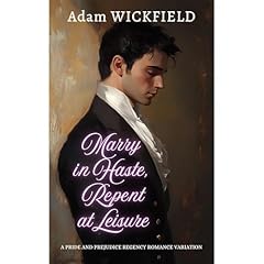 Marry in Haste, Repent at Leisure Audiolibro Por Adam Wickfield arte de portada
