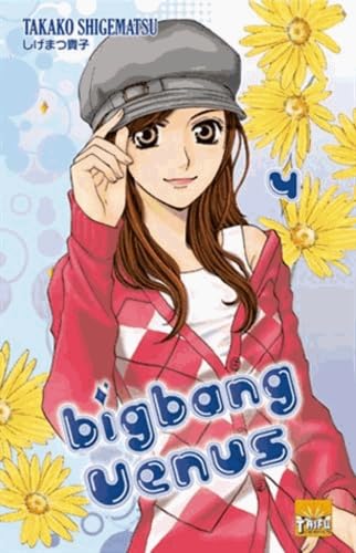 Big Bang Vénus — Tome 4