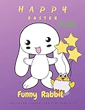  Happy Easter Gratitude-Funny Rabbit: Gratitude Journal for kids ages 5-10.Children Gratitude Notebook;Gratitude Journal for Kids, 90 Days Daily ... grateful for... Children Happiness Notebook.