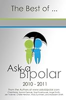 The Best of Ask a Bipolar 2010 - 2011 1477579141 Book Cover
