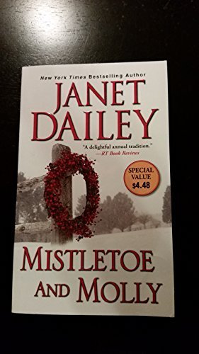 Mistletoe and Molly By: Janet Dailey 1420141333 Book Cover
