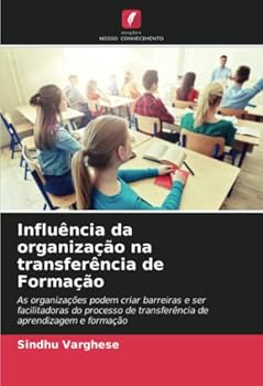 Paperback Influência da organização na transferência de Formação [Portuguese] Book