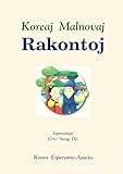 Koreaj Malnovaj Rakontoj (Esperanto Edition)