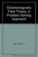 Electromagnetic Field Theory: A Problem Solving Approach 0898749859 Book Cover