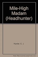 Mile-High Madam (Headhunter, No 5) 0821724908 Book Cover