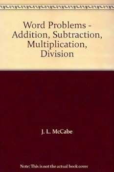 Hardcover Word Problems - Addition, Subtraction, Multiplication, Division Book
